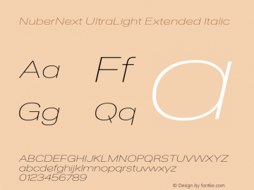 NuberNext UltLt Ext Ita Version 001.000 October 2018;YWFTv17 Font Sample