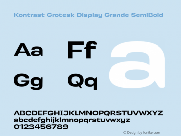 KontrastGroteskDisplayGrandeSem Version 1.000 Font Sample