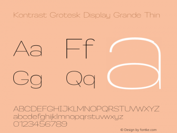 KontrastGroteskDisplayGrandeThi Version 1.000 Font Sample