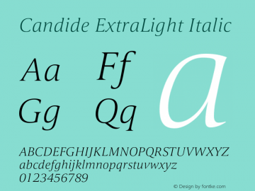 Candide-ExtraLightItalic Version 1.000 Font Sample