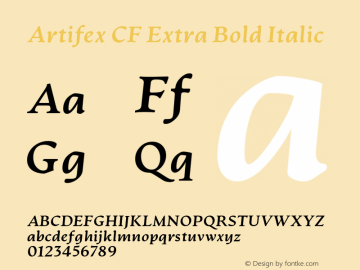 ArtifexCFExtraBoldItalic Version 1.000;PS 001.000;hotconv 1.0.88;makeotf.lib2.5.64775;YWFTv17 Font Sample