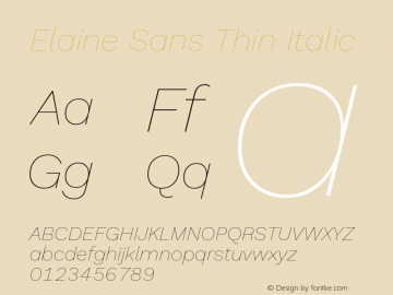 Elaine Sans Thin Italic Version 2.001;PS 002.001;hotconv 1.0.88;makeotf.lib2.5.64775; ttfautohint (v1.6) Font Sample