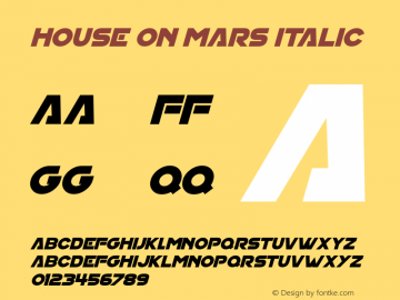House On Mars Italic Version 1.00 December 10, 2018, initial release Font Sample