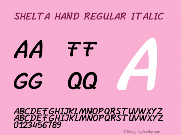 Shelta Hand Regular Italic Version 1.000 Font Sample