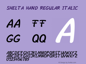 Shelta Hand Regular Italic Version 1.000;PS 001.000;hotconv 1.0.88;makeotf.lib2.5.64775 Font Sample