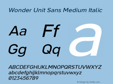 Wonder Unit Sans Medium Italic Version 1.002 Font Sample