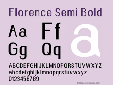 Florence-SemiBold Version 1.020;Fontself Maker 3.0.2 Font Sample