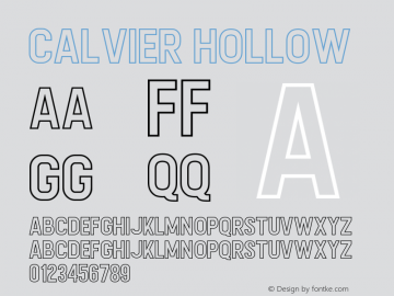 Calvier Hollow Version 1.00;December 4, 2018;FontCreator 11.5.0.2427 64-bit Font Sample