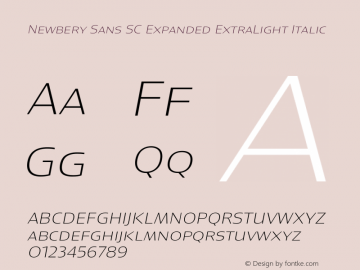 Newbery Sans SC Expanded ExtraLight Italic Version 1.000 Font Sample