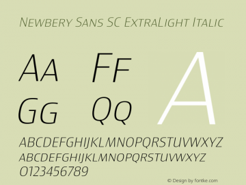 Newbery Sans SC ExtraLight Italic Version 1.000 Font Sample