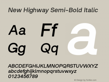 NewHighwaySemiBoldItalic Version 5.001;PS 005.001;hotconv 1.0.88;makeotf.lib2.5.64775;YWFTv17 Font Sample