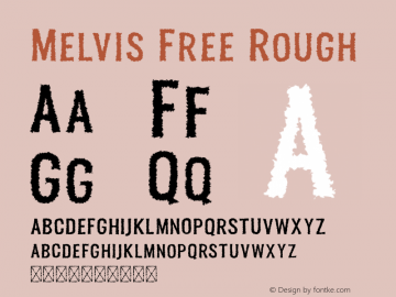 Melvis Free Rough Version 1.0 Font Sample