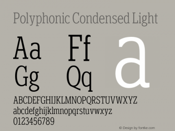 Polyphonic-CondensedLight Version 1.000;PS 001.000;hotconv 1.0.88;makeotf.lib2.5.64775图片样张