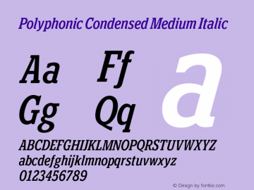 Polyphonic-CondensedMediumIt Version 1.000;PS 001.000;hotconv 1.0.88;makeotf.lib2.5.64775 Font Sample