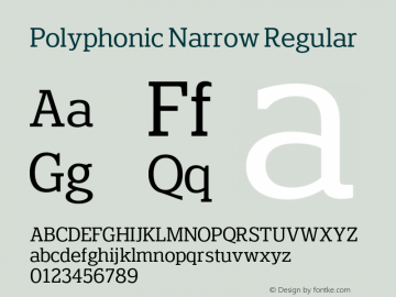 Polyphonic-NarrowRegular Version 1.000;PS 001.000;hotconv 1.0.88;makeotf.lib2.5.64775图片样张