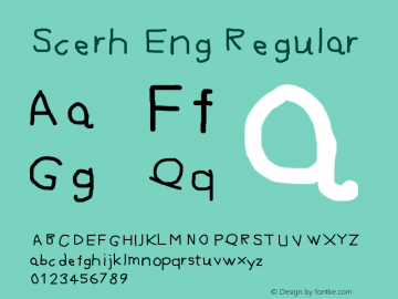 Scerh Eng Version 1.00 February 28, 2018, initial release Font Sample