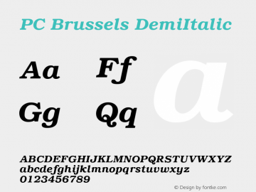 PC Brussels DemiItalic Version 1.21 Font Sample