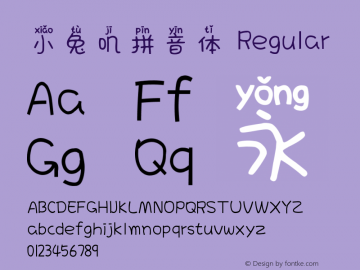 小兔叽拼音体 Version 1.00;November 7, 2018;FontCreator 11.5.0.2422 32-bit Font Sample
