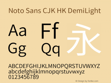 Noto Sans CJK HK DemiLight  Font Sample