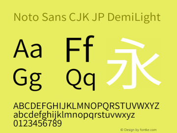 Noto Sans CJK JP DemiLight  Font Sample