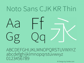 Noto Sans CJK KR Thin  Font Sample