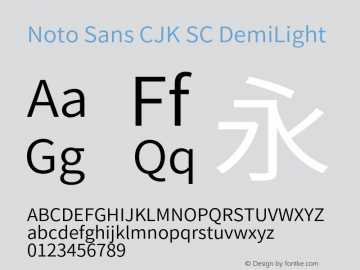 Noto Sans CJK SC DemiLight  Font Sample