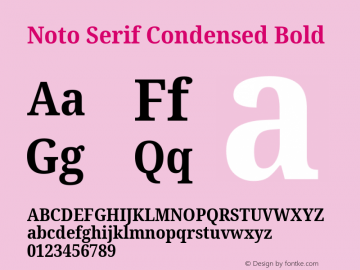 Noto Serif Condensed Bold Version 2.001; ttfautohint (v1.8.2) Font Sample