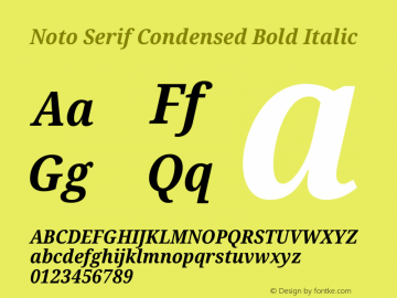 Noto Serif Condensed Bold Italic Version 2.001图片样张