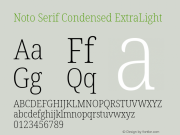 Noto Serif Condensed ExtraLight Version 2.001; ttfautohint (v1.8.2)图片样张