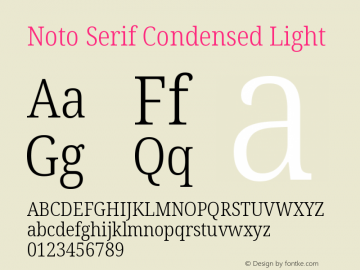 Noto Serif Condensed Light Version 2.001 Font Sample