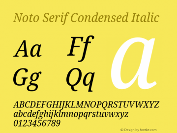 Noto Serif Condensed Italic Version 2.001; ttfautohint (v1.8.2) Font Sample