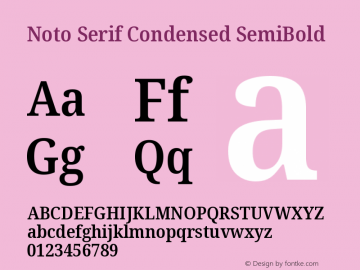 Noto Serif Condensed SemiBold Version 2.001图片样张