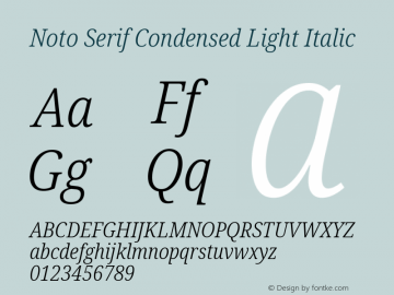 Noto Serif Condensed Light Italic Version 2.001; ttfautohint (v1.8.2)图片样张