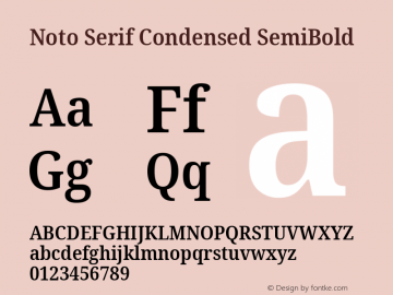 Noto Serif Condensed SemiBold Version 2.001;GOOG;noto-source:20181019:f8f3770;ttfautohint (v1.8.2)图片样张