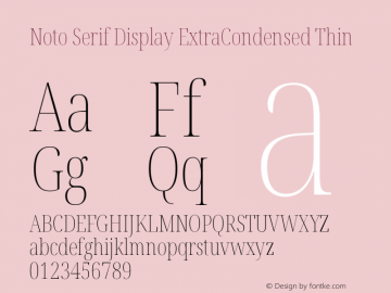Noto Serif Display ExtraCondensed Thin Version 2.001图片样张