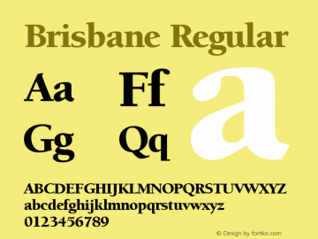 Brisbane Regular Brendel            :16.08.1995 Font Sample