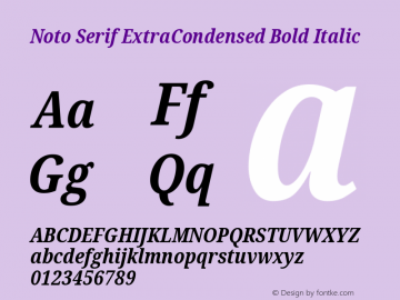 Noto Serif ExtraCondensed Bold Italic Version 2.001; ttfautohint (v1.8.2)图片样张