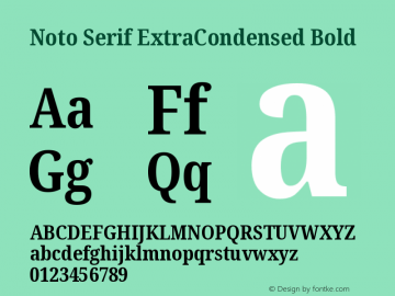 Noto Serif ExtraCondensed Bold Version 2.001图片样张