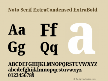 Noto Serif ExtraCondensed ExtraBold Version 2.001; ttfautohint (v1.8.2)图片样张