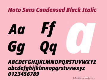 Noto Sans Condensed Black Italic Version 2.001; ttfautohint (v1.8.2) Font Sample
