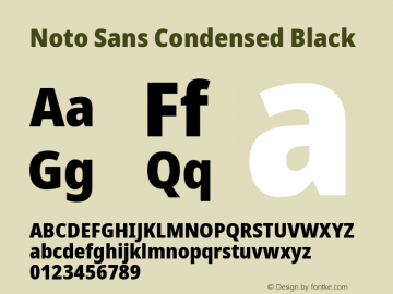 Noto Sans Condensed Black Version 2.001;GOOG;noto-source:20181019:f8f3770;ttfautohint (v1.8.2) Font Sample