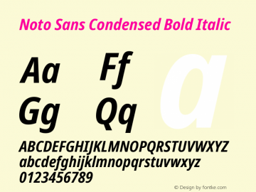 Noto Sans Condensed Bold Italic Version 2.001 Font Sample