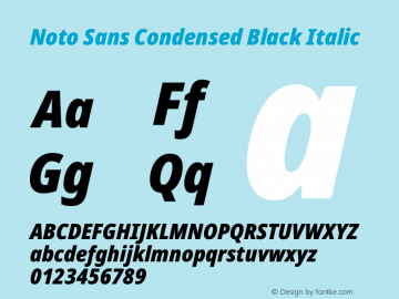 Noto Sans Condensed Black Italic Version 2.001 Font Sample