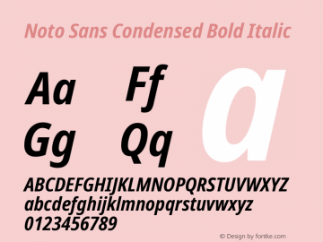 Noto Sans Condensed Bold Italic Version 2.001; ttfautohint (v1.8.2) Font Sample