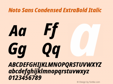 Noto Sans Condensed ExtraBold Italic Version 2.001 Font Sample