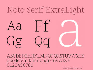 Noto Serif ExtraLight Version 2.001图片样张