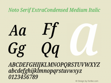 Noto Serif ExtraCondensed Medium Italic Version 2.001 Font Sample