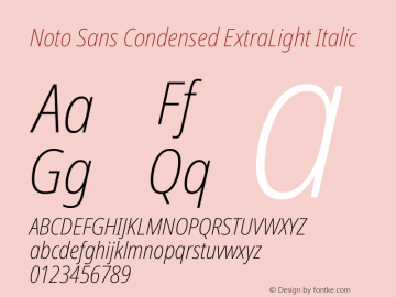 Noto Sans Condensed ExtraLight Italic Version 2.001 Font Sample