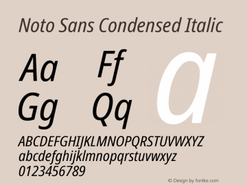 Noto Sans Condensed Italic Version 2.001 Font Sample