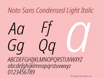 Noto Sans Condensed Light Italic Version 2.001; ttfautohint (v1.8.2) Font Sample